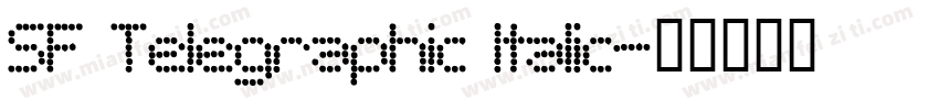 SF Telegraphic Italic字体转换